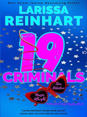 cover image of 19 Criminals, a Romantic Comedy Mystery Novel